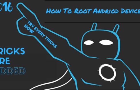 How To Root Andriod Devices -2016