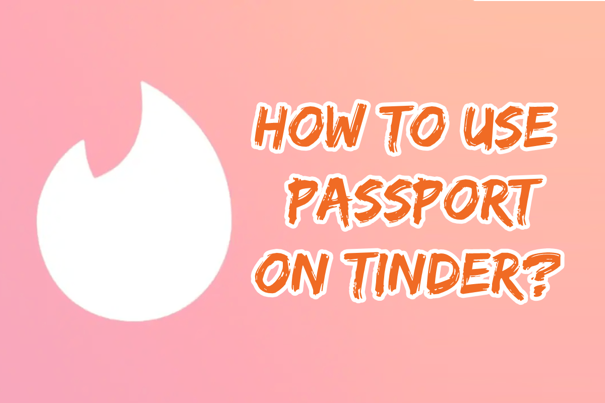 How to use Passport on Tinder