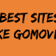 Best sites like GoMovies 