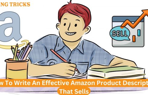 How To Write An Effective Amazon Product Description That Sells?